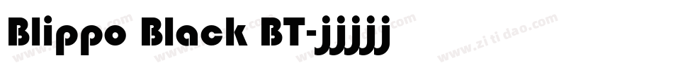 Blippo Black BT字体转换
